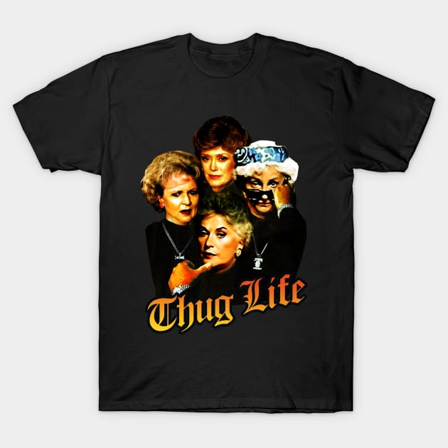 Thug Life golden T-Shirt by Junnas Tampolly